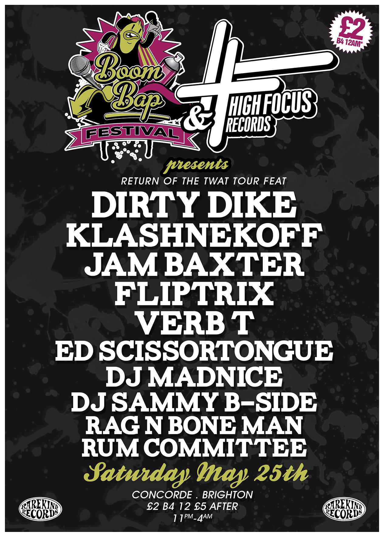 Dirty Dike 'Return Of The Twat' Album tour feat Jam Baxter, Fliptrix