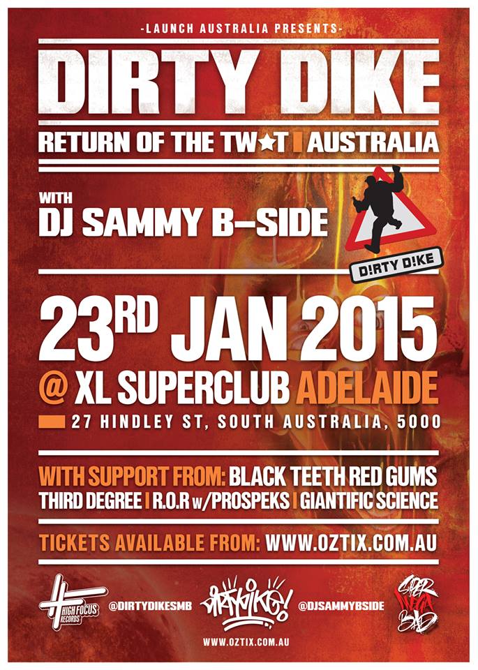 Dirty Dike & DJ Sammy BSide Live XL Adelaide, Australia