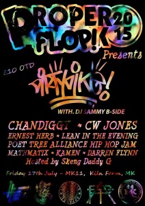 Dirty Dike & DJ Sammy B-Side Live @ Proper Flop, MK11, Kiln Farm, MK 