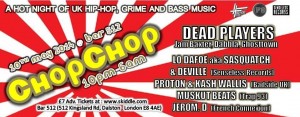 Dead Players Live @ Chop Chop, Bar 512, Dalston, London