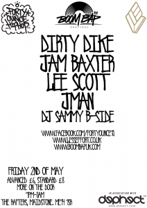Dirty Dike, Jam Baxter, Lee Scott & DJ Sammy B-Side Live @ Forty Ounce Hip Hop, The Rafters, Maidstone