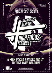 High Focus Showcase Live @ Zappa, Antwerp, Belgium