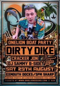 OneLion Boat Party with DIRTY DIKE / CRACKER JON / SAMMY B-Side + Support