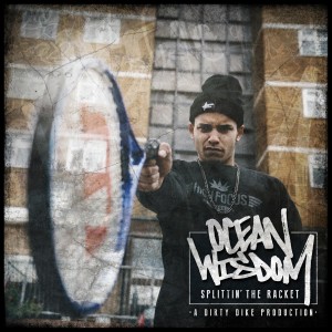 Ocean Wisdom - Splittin' The Racket - Front Cover