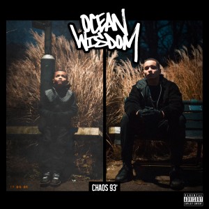 Ocean Wisdom - Chaos 93' - Album Cover